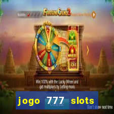 jogo 777 slots paga mesmo